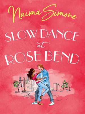 cover image of Slow Dance At Rose Bend
